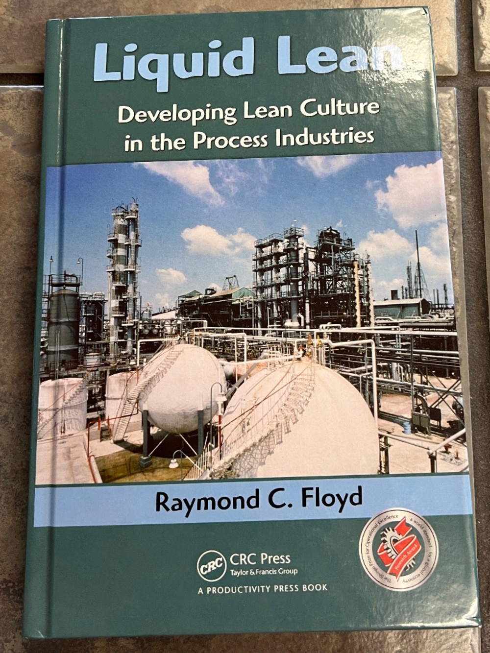 Liquid Lean hardcover book by Raymond C. Floyd